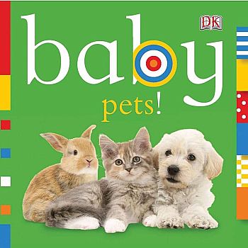 Baby: Pets!