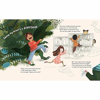 Today My Brain Is a Dinosaur