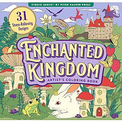Enchanted Kingdom Adult Coloring Book (31 one-sided designs on thick paper)