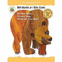 Brown Bear, Brown Bear, What Do You See? (50th Anniversary Edition)