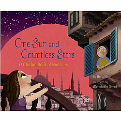 One Sun and Countless Stars: A Muslim Book of Numbers